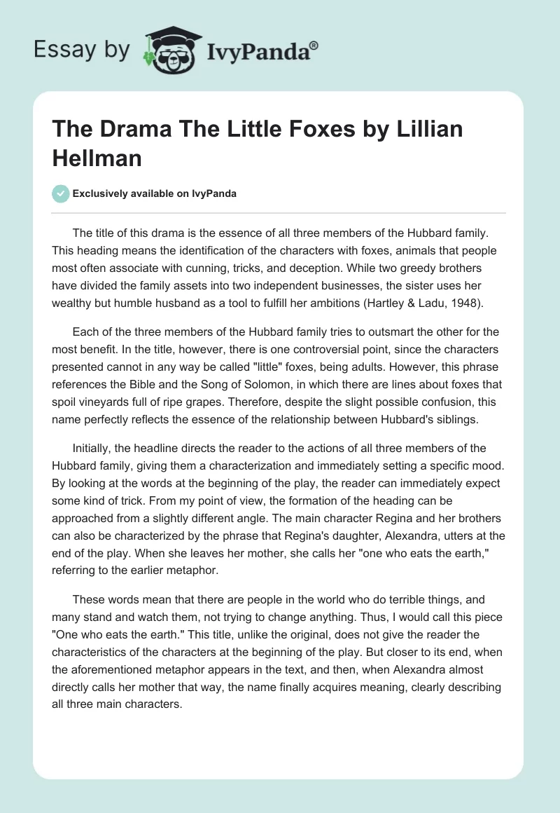 The Drama "The Little Foxes" by Lillian Hellman. Page 1