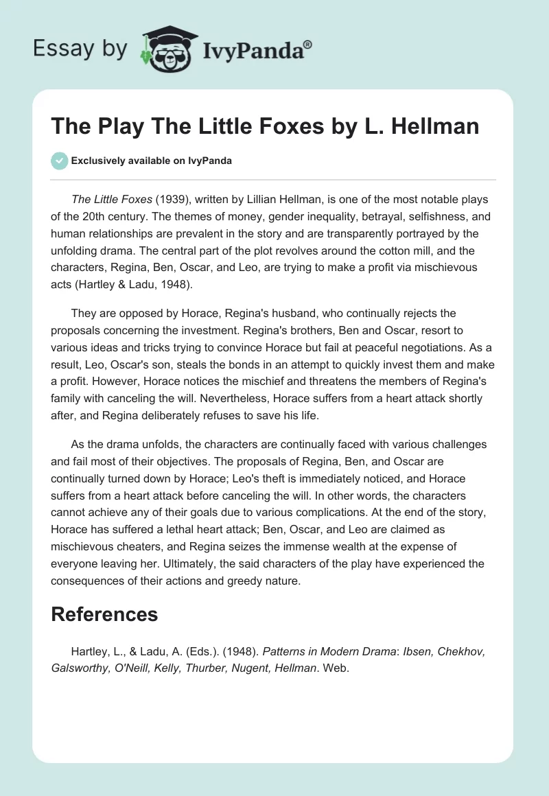 The Play "The Little Foxes" by L. Hellman. Page 1