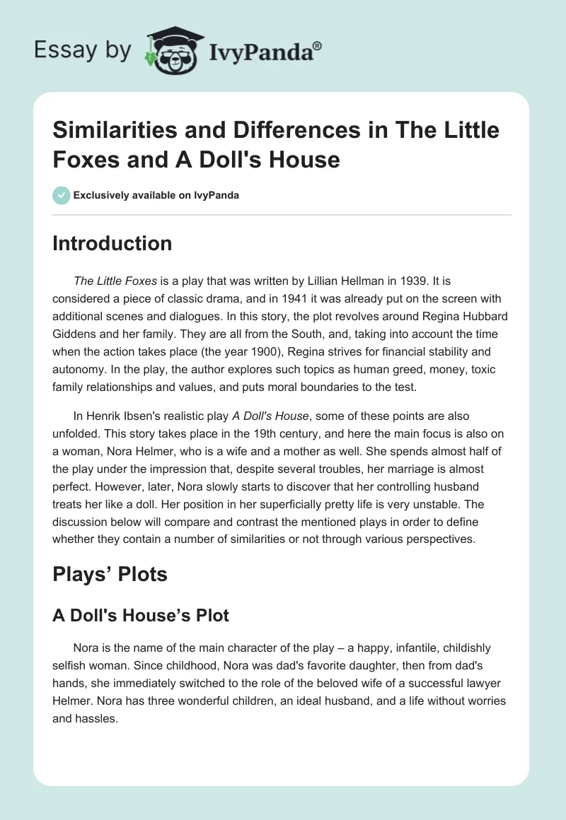 Similarities and Differences in "The Little Foxes" and "A Doll's House". Page 1