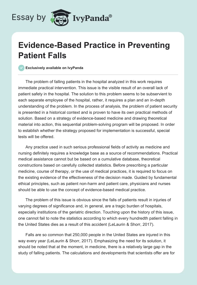 Evidence-Based Practice in Preventing Patient Falls. Page 1