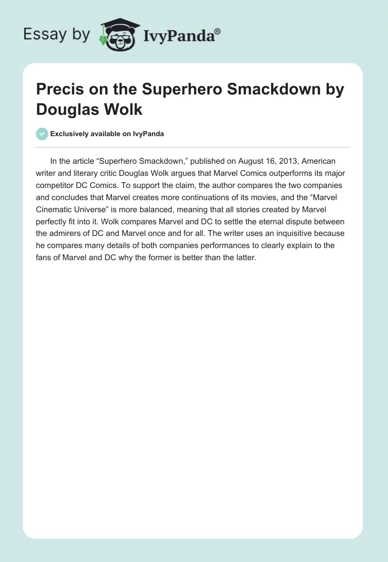 Precis on the “Superhero Smackdown” by Douglas Wolk. Page 1