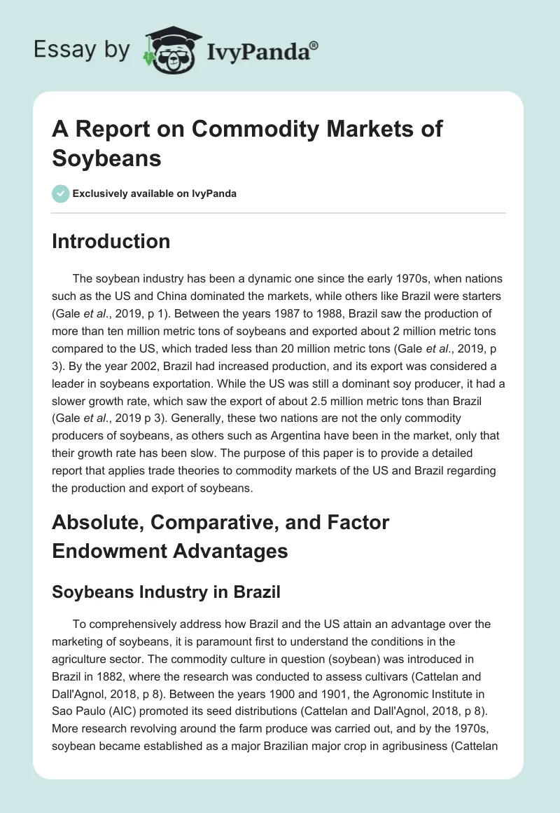 A Report on Commodity Markets of Soybeans. Page 1