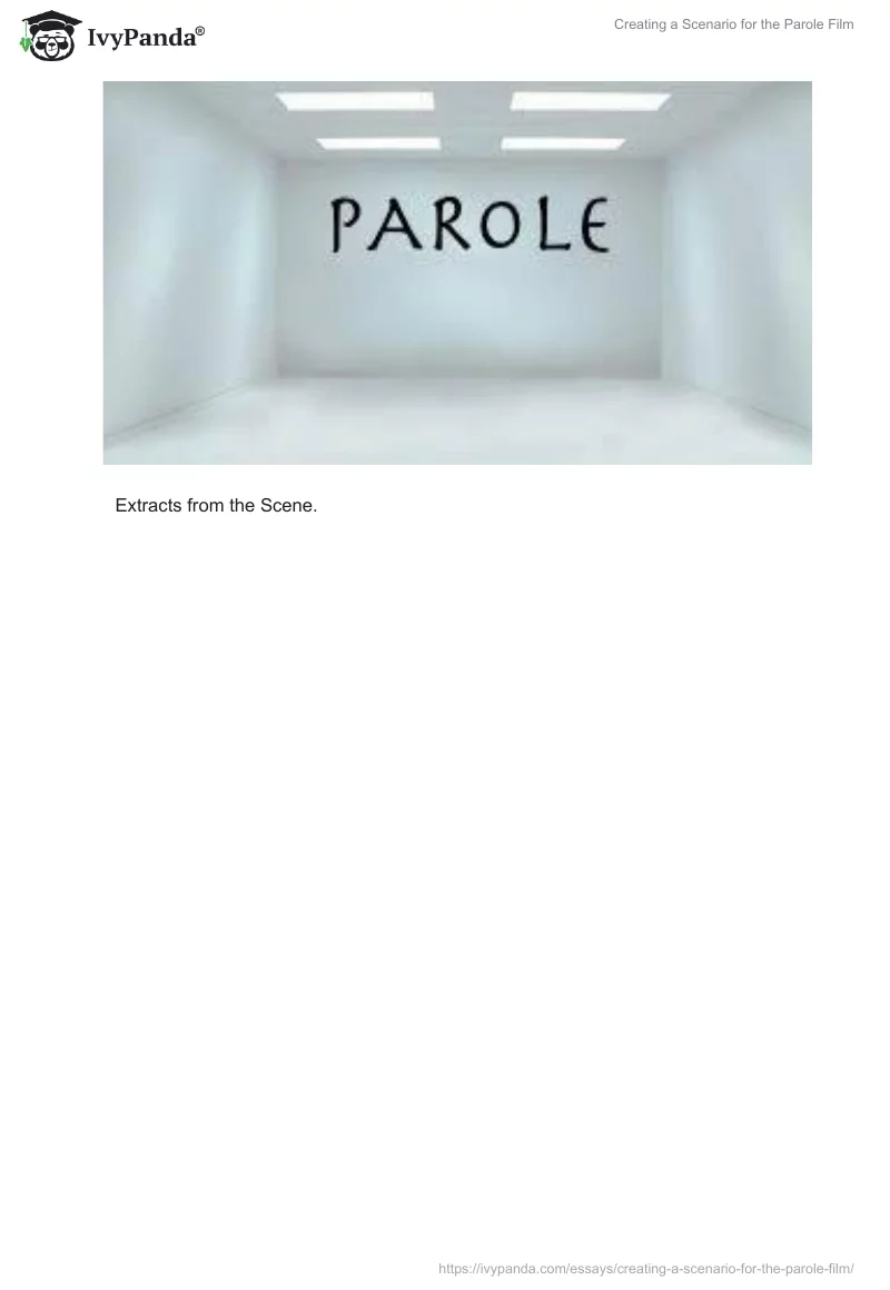 Creating a Scenario for the "Parole" Film. Page 2
