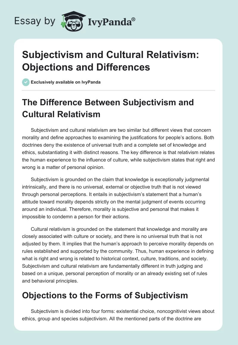 Subjectivism and Cultural Relativism: Objections and Differences. Page 1