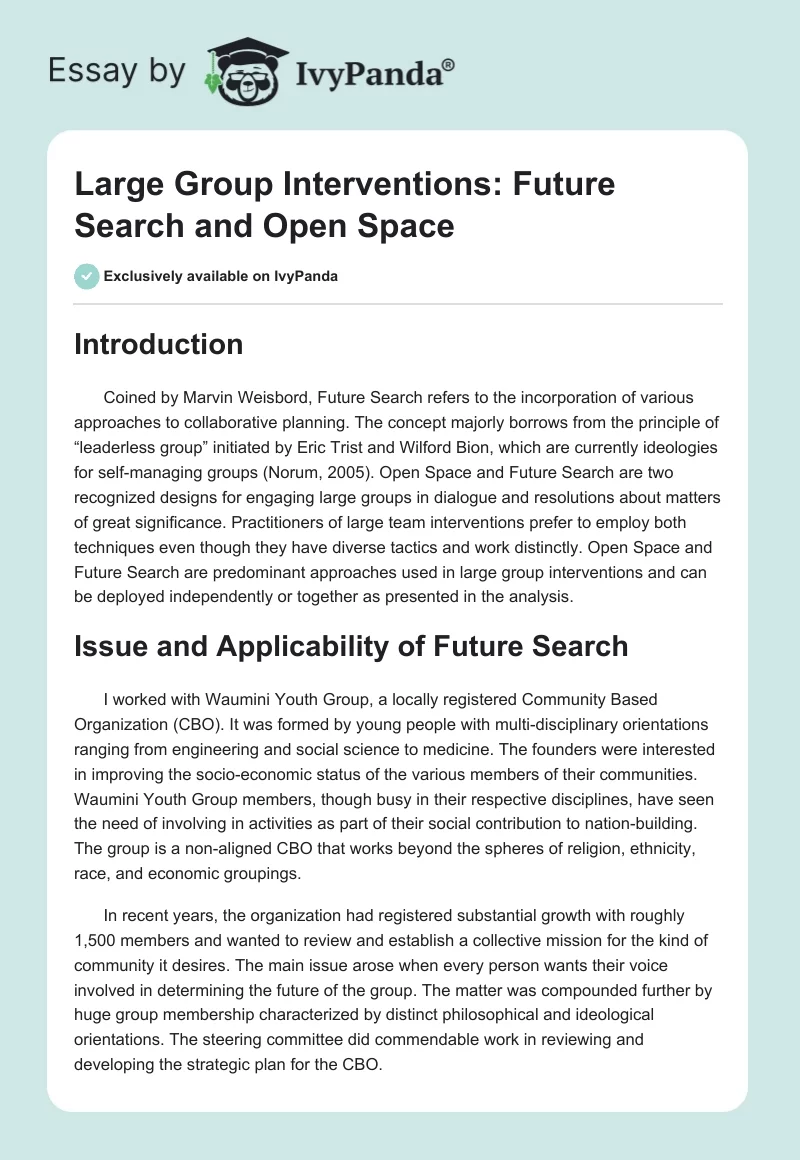 Large Group Interventions: Future Search and Open Space. Page 1