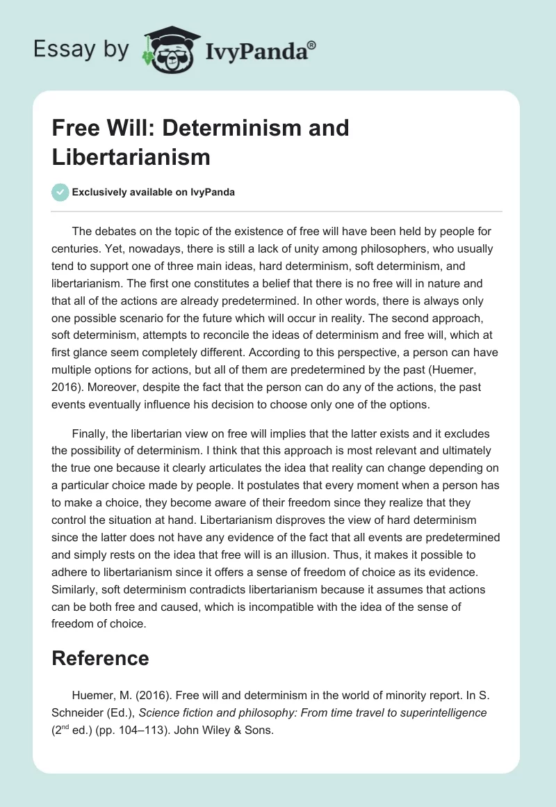 Free Will: Determinism and Libertarianism. Page 1
