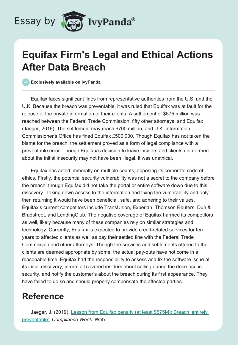Equifax Firm's Legal and Ethical Actions After Data Breach. Page 1