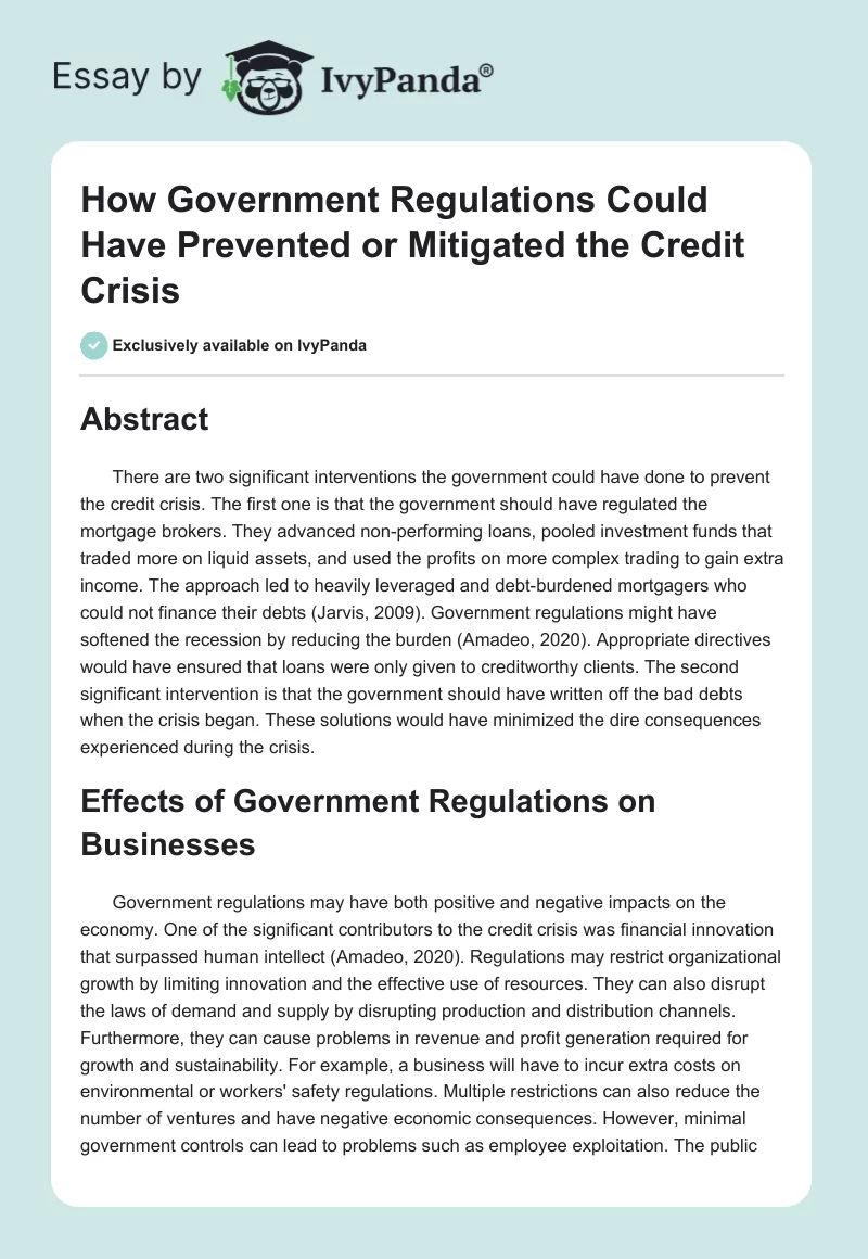 How Government Regulations Could Have Prevented or Mitigated the Credit Crisis. Page 1