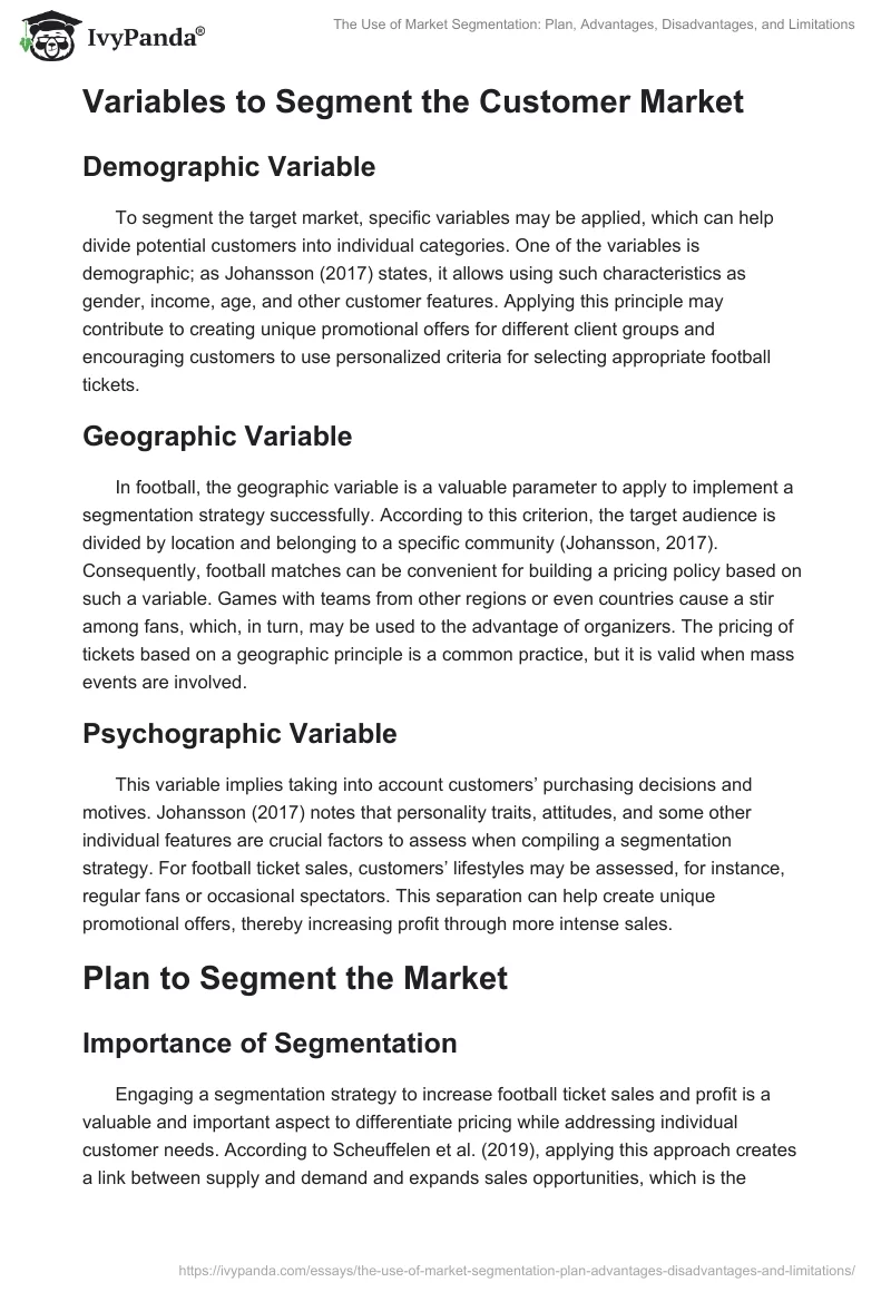 The Use of Market Segmentation: Plan, Advantages, Disadvantages, and Limitations. Page 2
