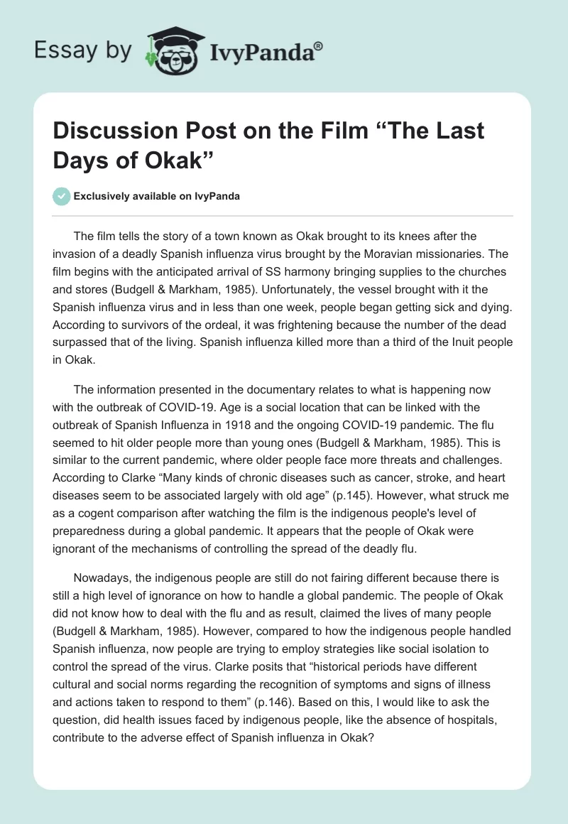 Discussion Post on the Film “The Last Days of Okak”. Page 1