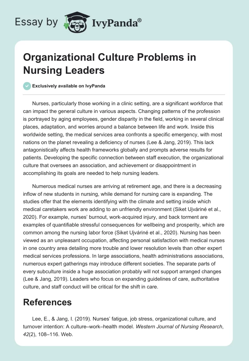 Organizational Culture Problems in Nursing Leaders. Page 1