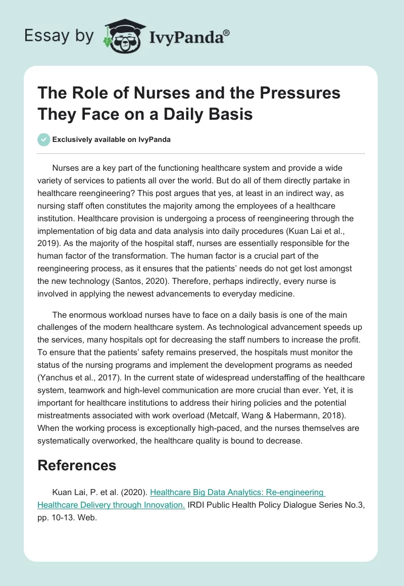 The Role of Nurses and the Pressures They Face on a Daily Basis. Page 1