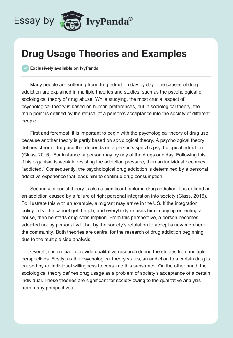Drug Usage Theories and Examples. Page 1