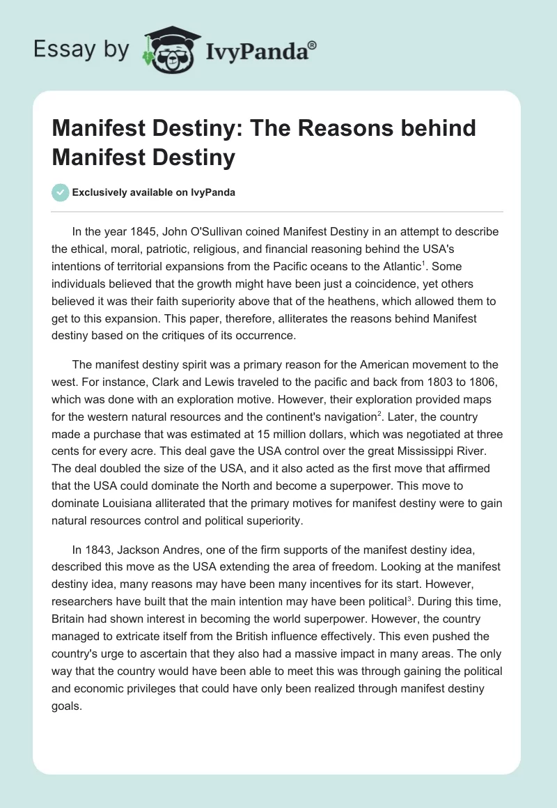Manifest Destiny: The Reasons behind Manifest Destiny. Page 1