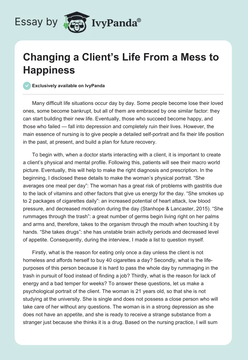 Changing a Client’s Life From a Mess to Happiness. Page 1