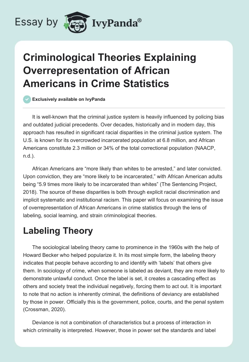 Criminological Theories Explaining Overrepresentation of African Americans in Crime Statistics. Page 1
