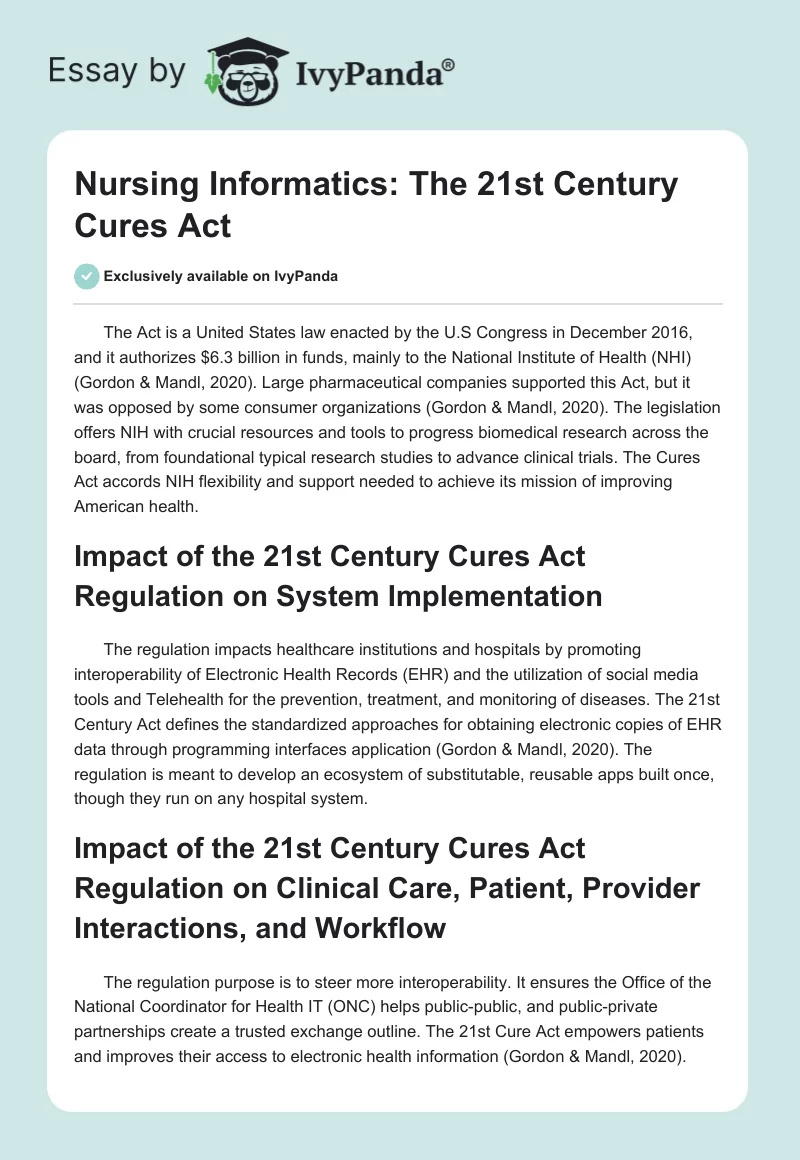 Nursing Informatics: The 21st Century Cures Act. Page 1
