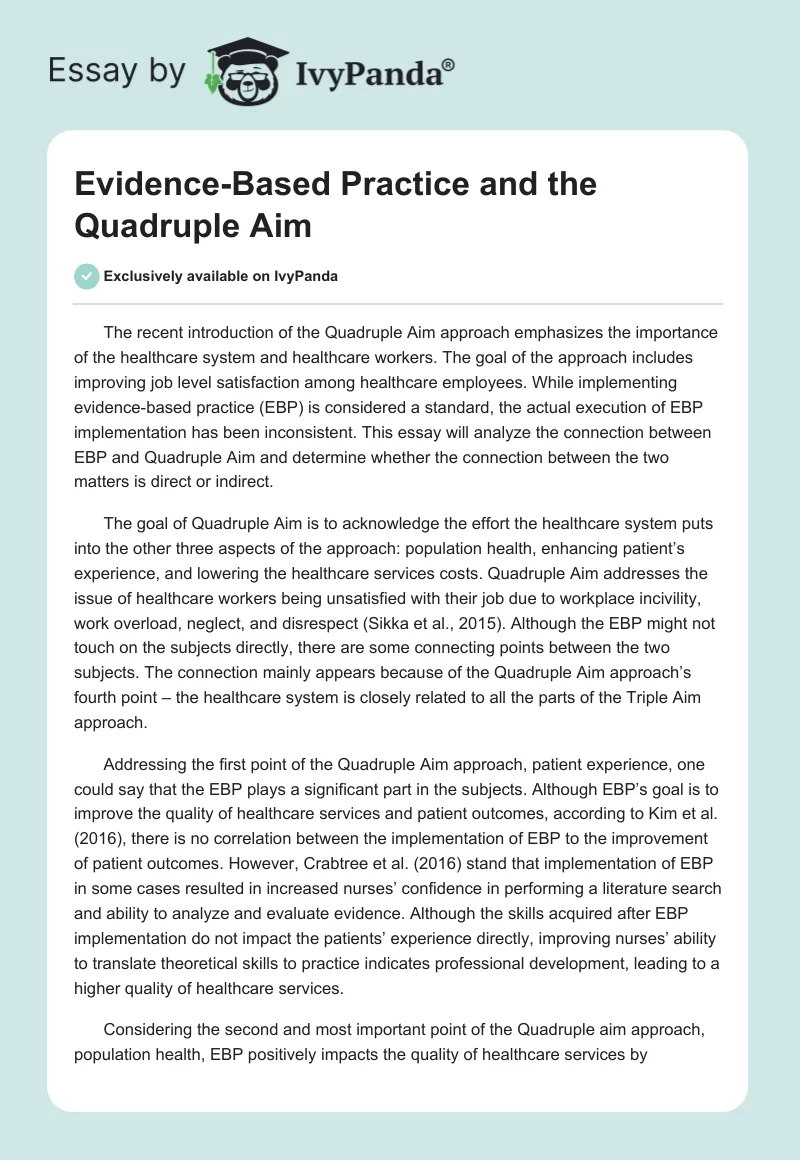 Evidence-Based Practice and the Quadruple Aim. Page 1