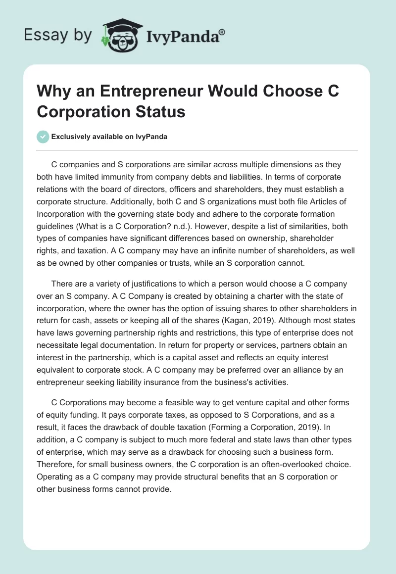 Why an Entrepreneur Would Choose C Corporation Status. Page 1