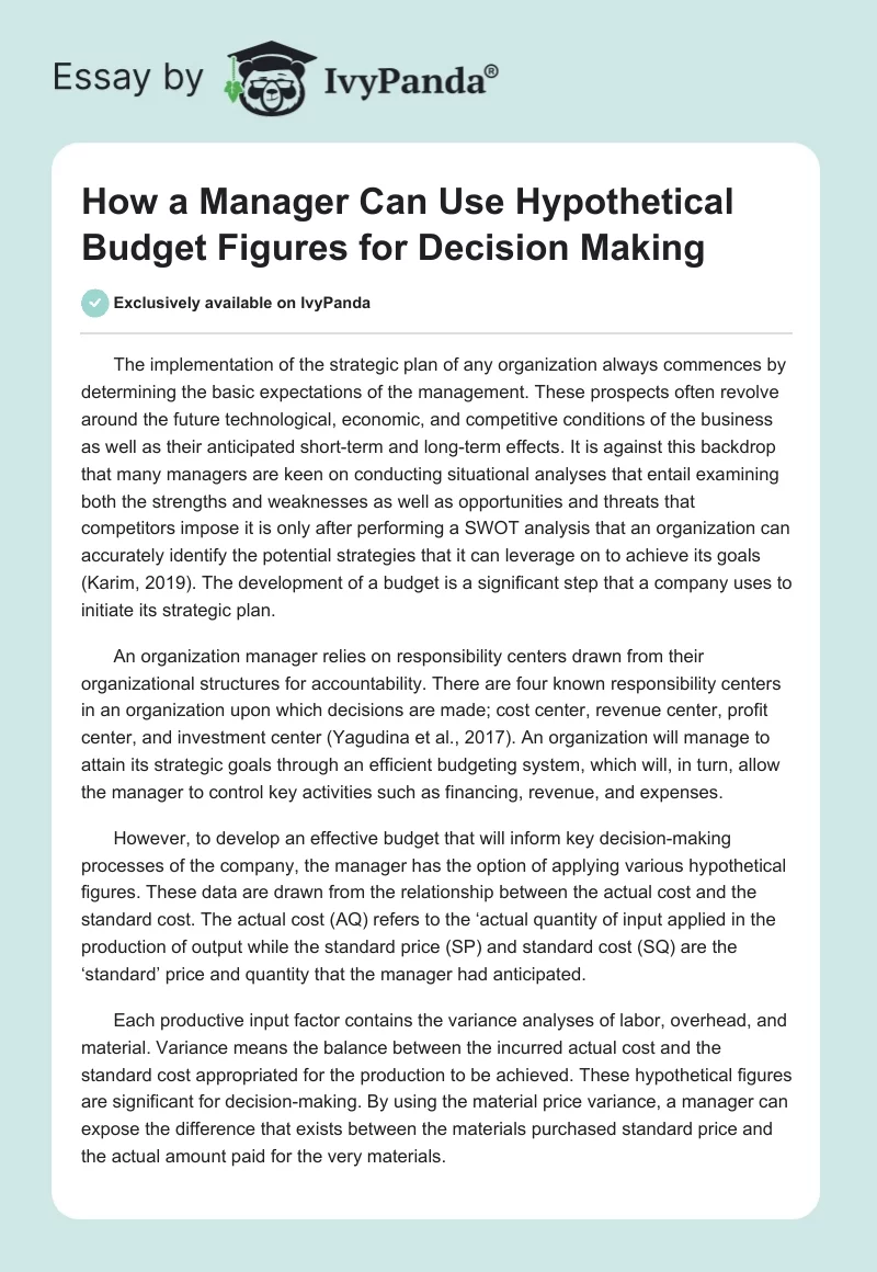 How a Manager Can Use Hypothetical Budget Figures for Decision Making. Page 1