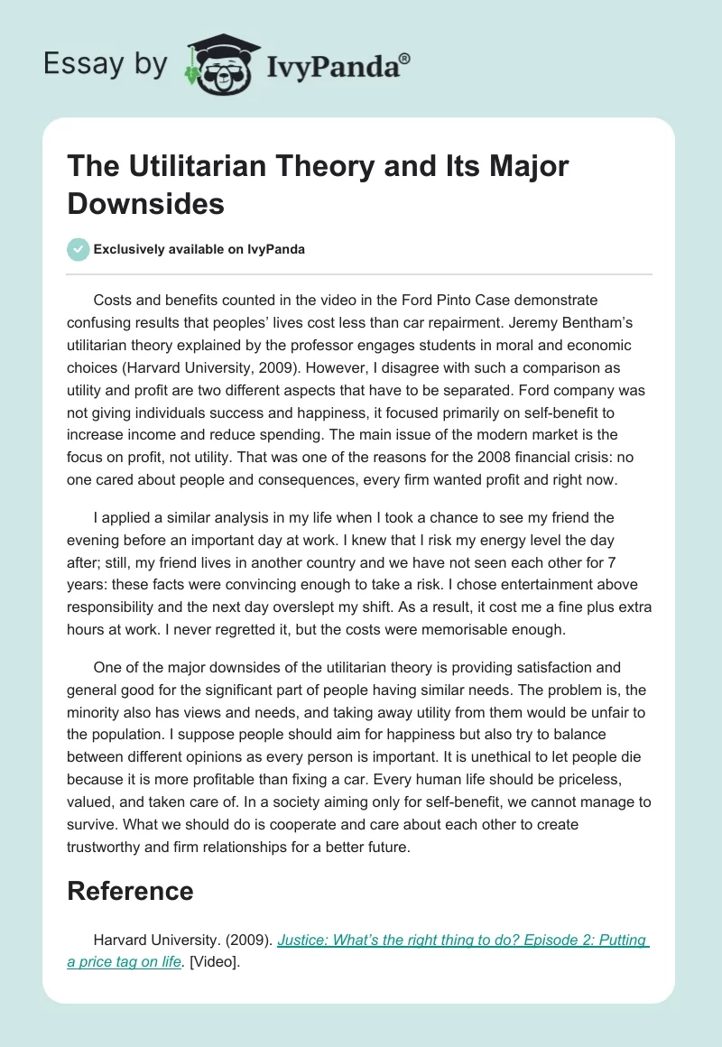The Utilitarian Theory and Its Major Downsides. Page 1