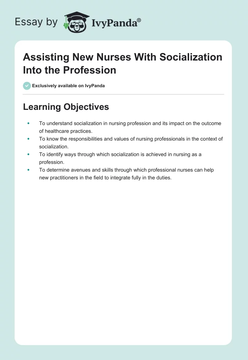 Assisting New Nurses With Socialization Into the Profession. Page 1