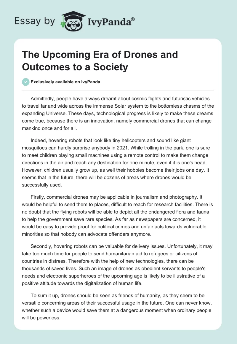The Upcoming Era of Drones and Outcomes to a Society. Page 1