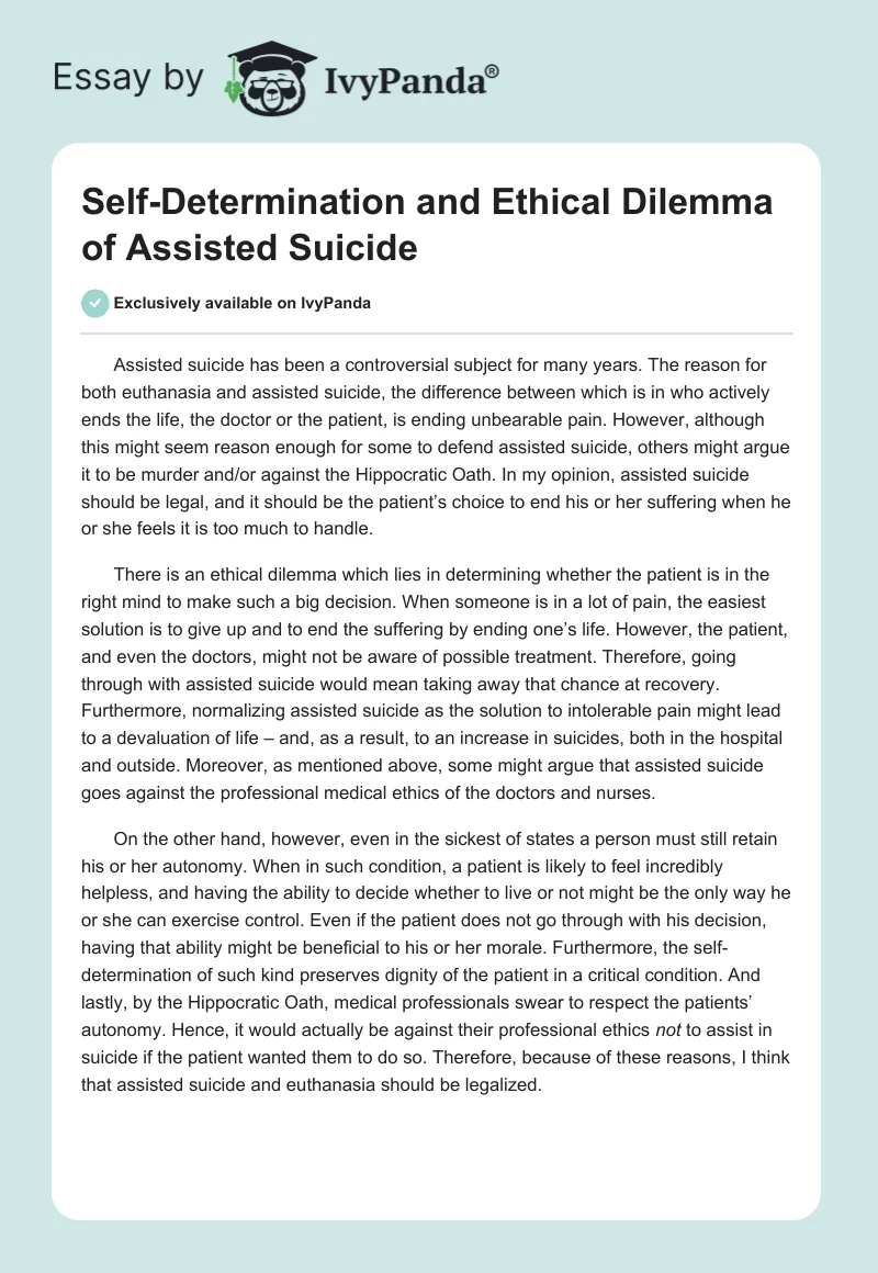 Self-Determination and Ethical Dilemma of Assisted Suicide. Page 1