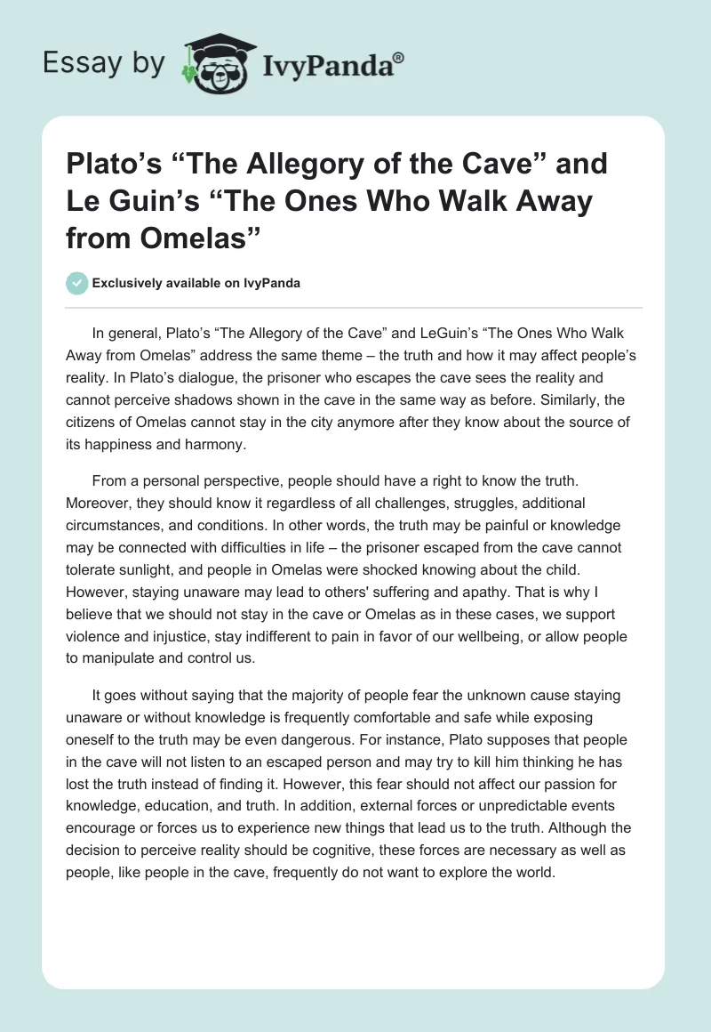 Plato’s “The Allegory of the Cave” and Le Guin’s “The Ones Who Walk Away From Omelas”. Page 1
