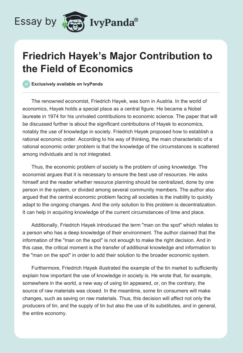 Friedrich Hayek’s Major Contribution to the Field of Economics. Page 1