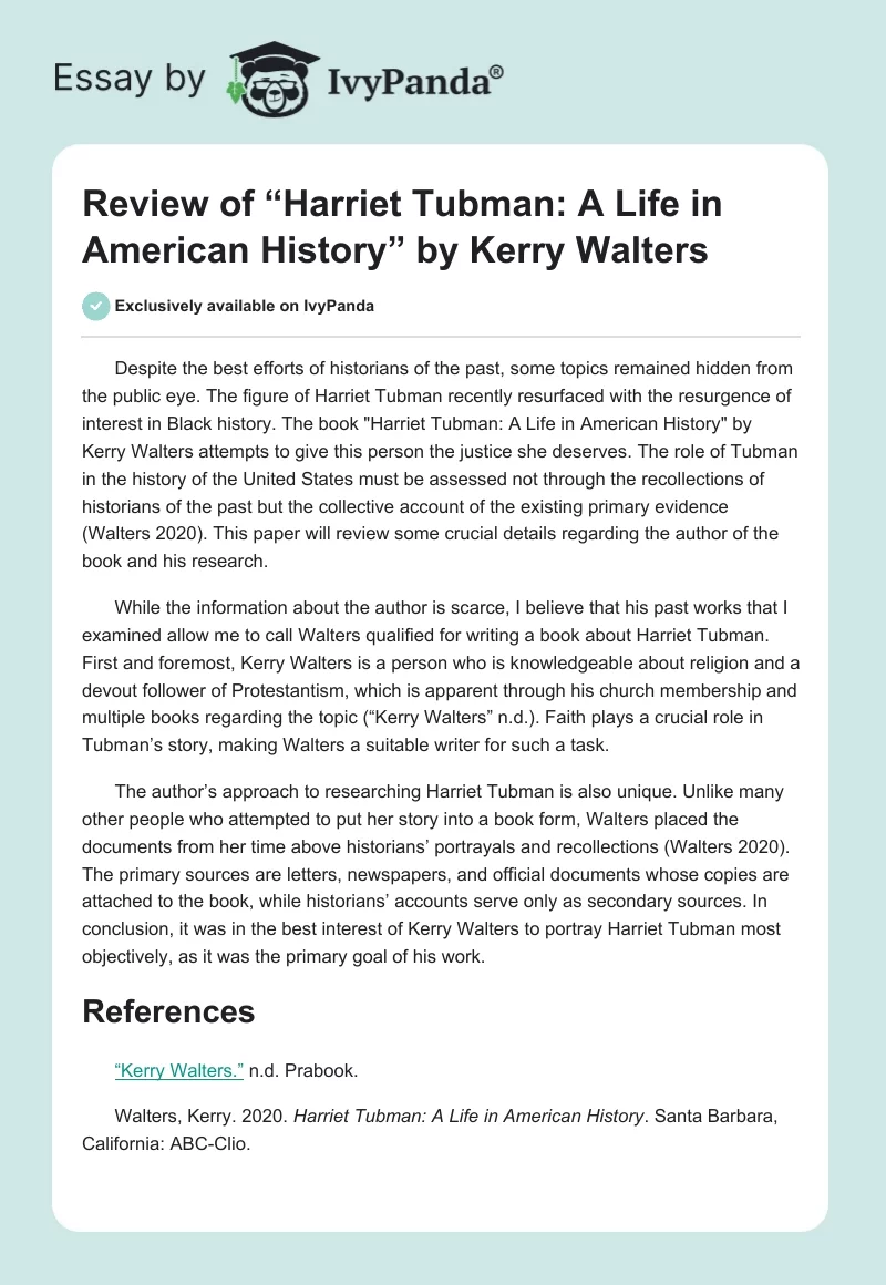 Review of “Harriet Tubman: A Life in American History” by Kerry Walters. Page 1