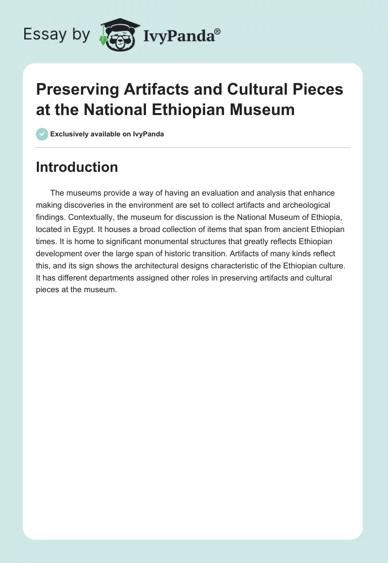 Preserving Artifacts and Cultural Pieces at the National Ethiopian Museum. Page 1
