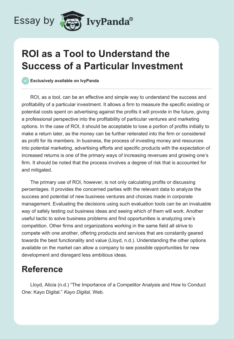 ROI as a Tool to Understand the Success of a Particular Investment. Page 1