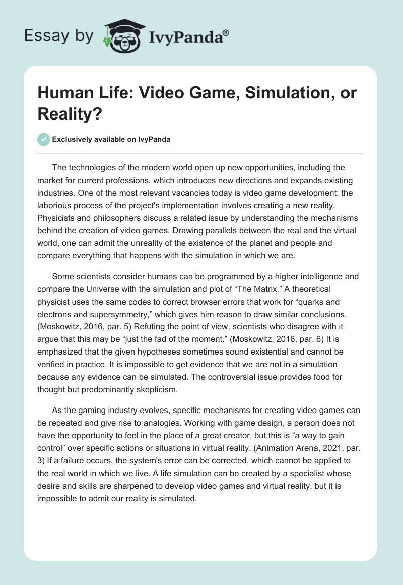 Human Life: Video Game, Simulation, or Reality?. Page 1
