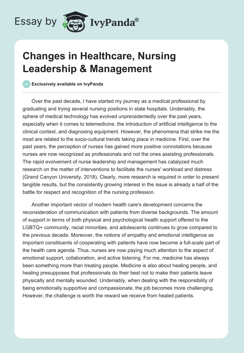Changes in Healthcare, Nursing Leadership & Management. Page 1