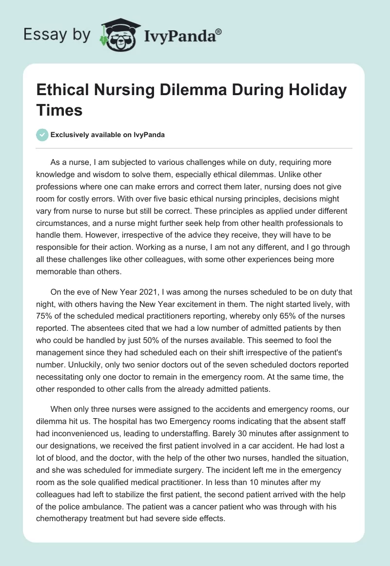Ethical Nursing Dilemma During Holiday Times. Page 1