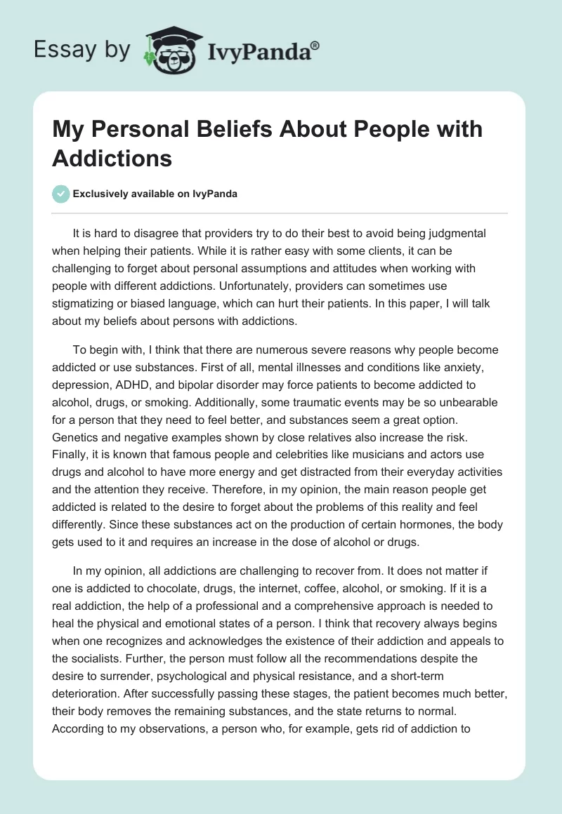 My Personal Beliefs About People With Addictions. Page 1