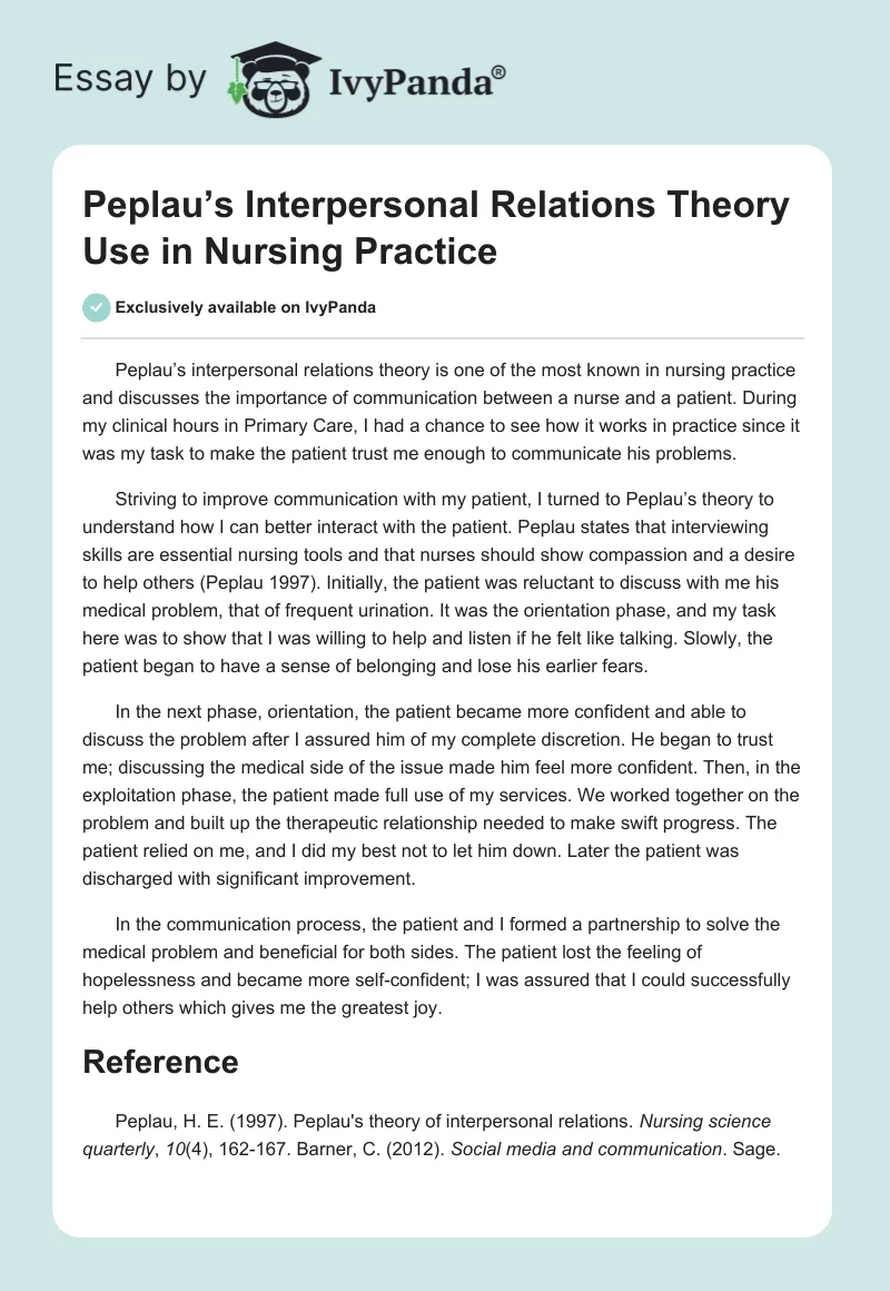 Peplau’s Interpersonal Relations Theory Use in Nursing Practice. Page 1