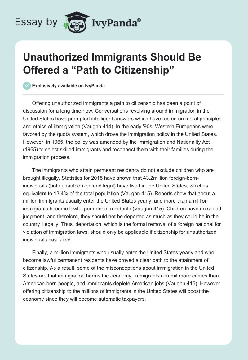 Unauthorized Immigrants Should Be Offered a “Path to Citizenship”. Page 1