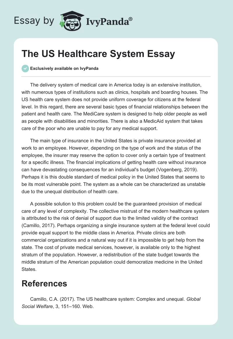 The US Healthcare System Essay. Page 1
