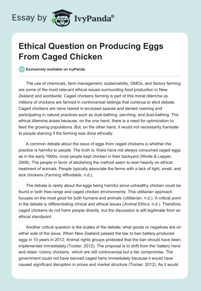 Ethical Question on Producing Eggs From Caged Chicken. Page 1
