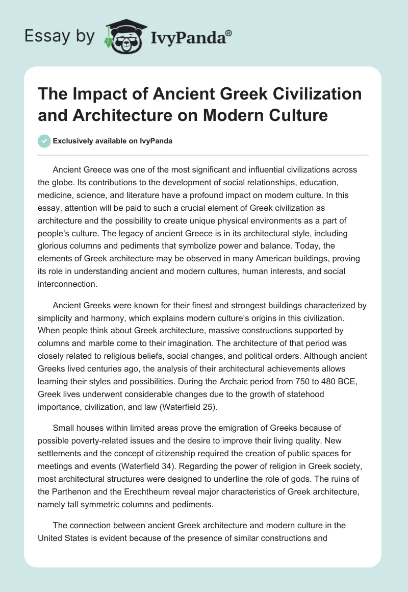 The Impact of Ancient Greek Civilization and Architecture on Modern Culture. Page 1