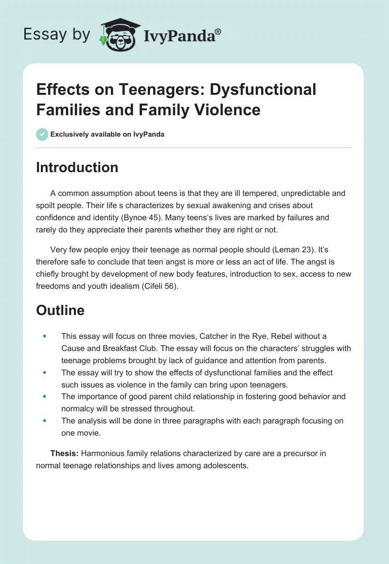 Effects on Teenagers: Dysfunctional Families and Family Violence. Page 1