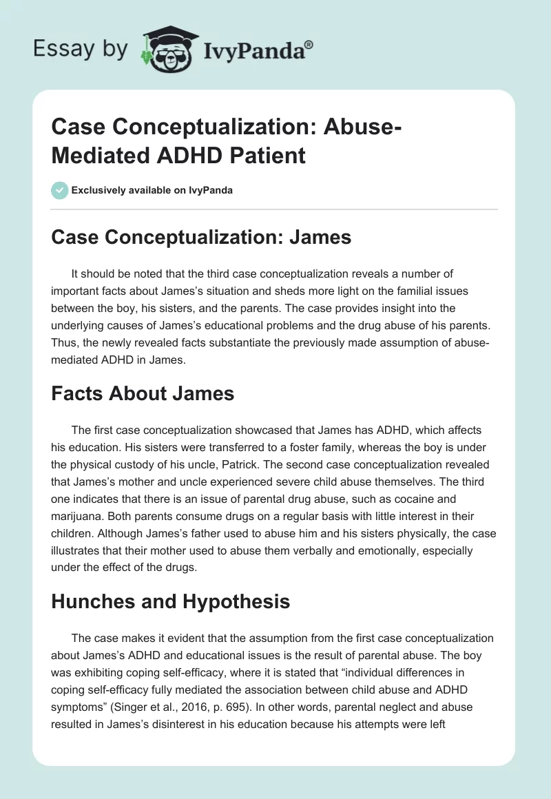 Case Conceptualization: Abuse-Mediated ADHD Patient. Page 1