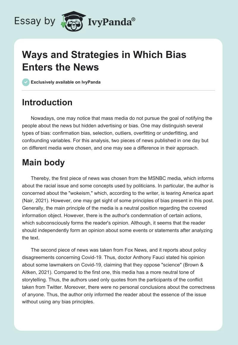 Ways and Strategies in Which Bias Enters the News. Page 1