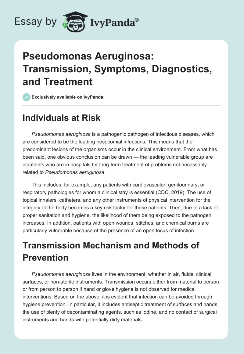 Pseudomonas Aeruginosa: Transmission, Symptoms, Diagnostics, and Treatment. Page 1