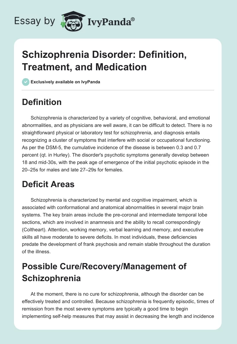 Schizophrenia Disorder: Definition, Treatment, and Medication. Page 1