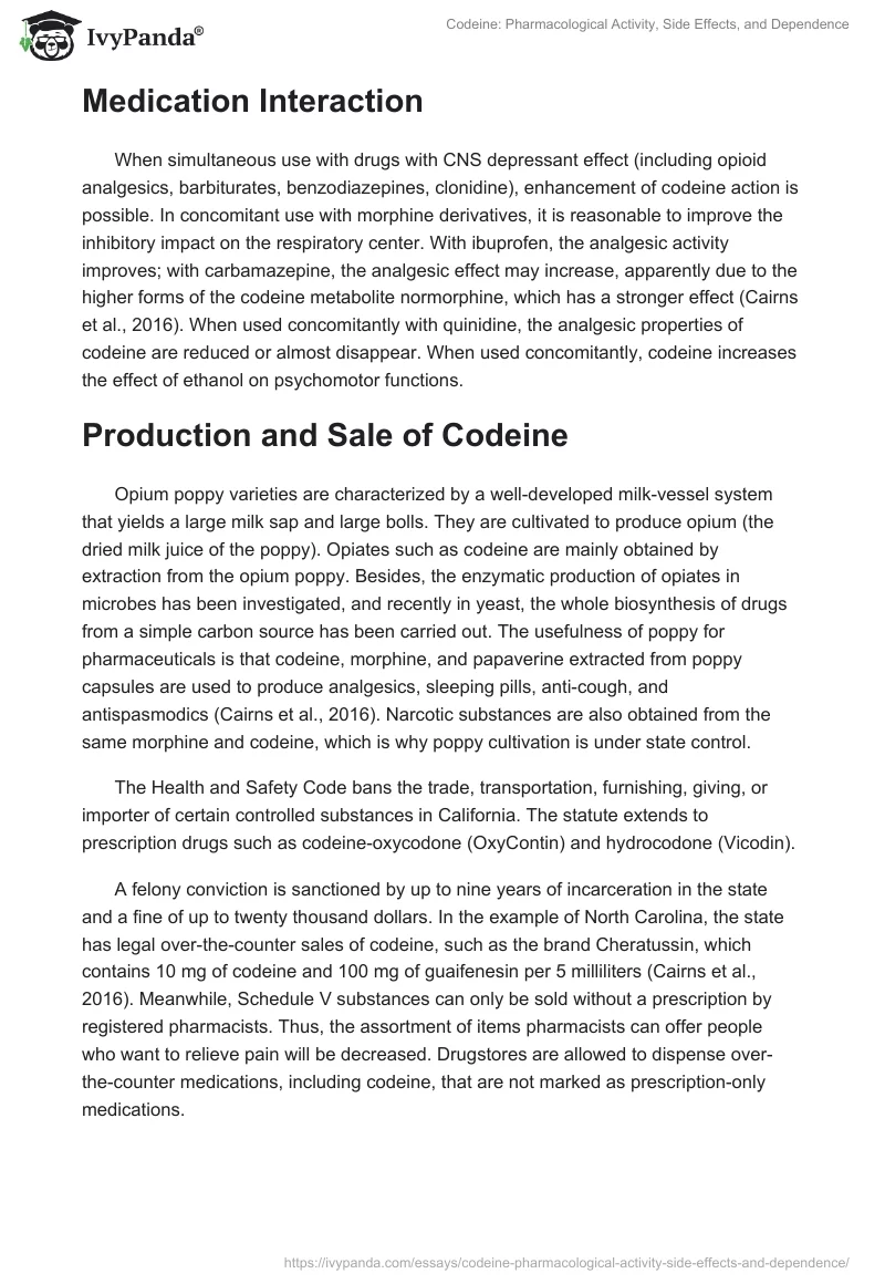 Codeine: Pharmacological Activity, Side Effects, and Dependence. Page 2