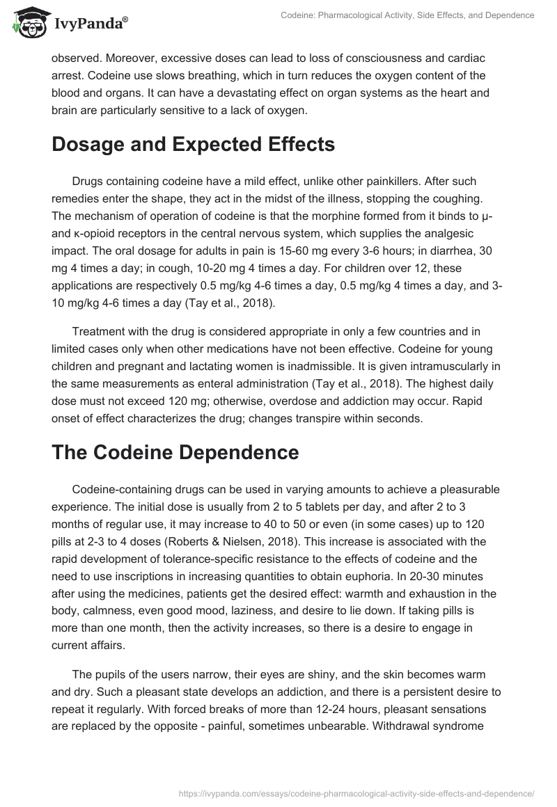 Codeine: Pharmacological Activity, Side Effects, and Dependence. Page 4