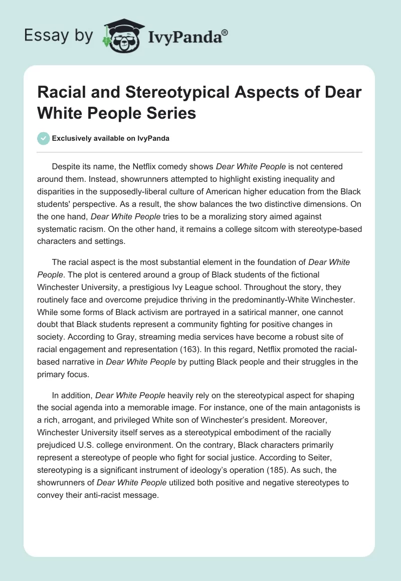 Racial and Stereotypical Aspects of Dear White People Series. Page 1